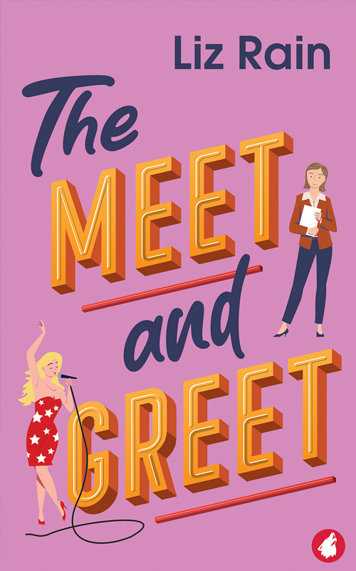 The Meet and Greet by Liz Rain