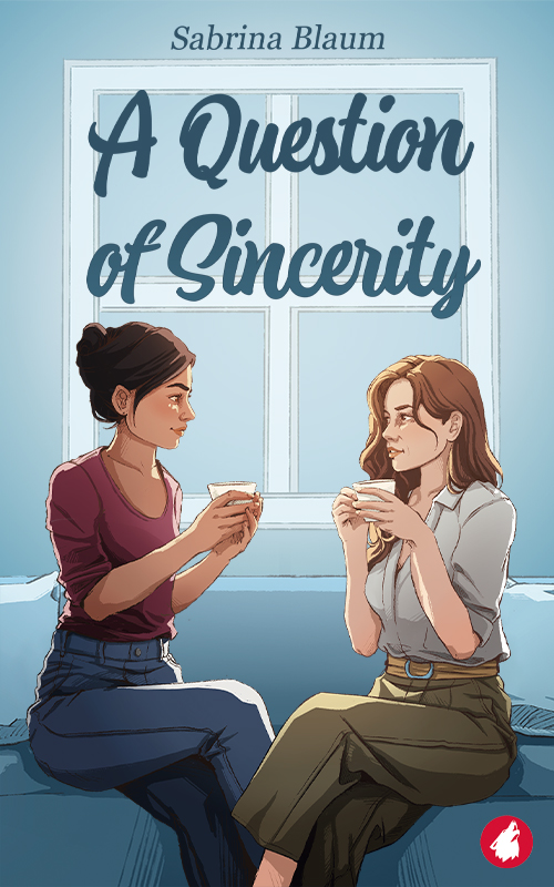 A Question of Sincerity by Sabrina Blaum