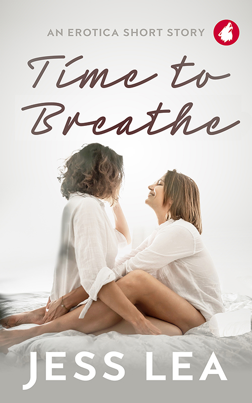 Time to Breathe by Jess Lea