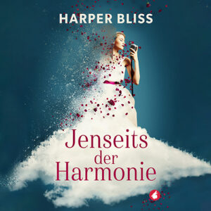 Jenseits der Harmonie von Harper Bliss