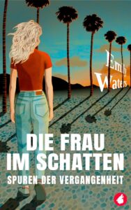 Die Frau im Schatten von Emily Waters