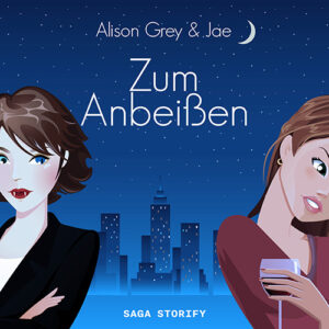 Zum Anbeissen von Jae & Alison Grey