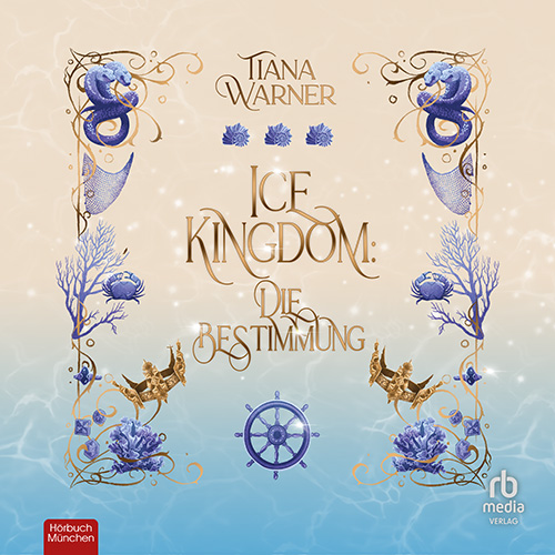 Ice Kingdom: Die Bestimmung