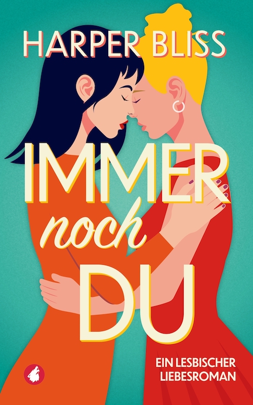 Immer noch du von Harper Bliss