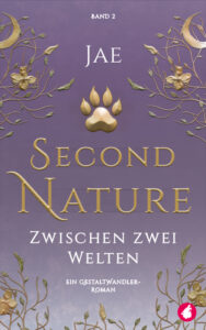 Second Nature: Zwischen zwei Welten von Jae