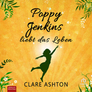 Poppy Jenkins liebt das Leben von Clare Ashton