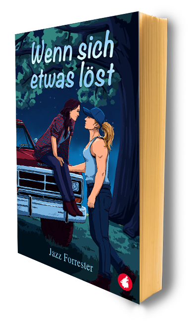 Wenn sich etwas löst: ein Liebesroman