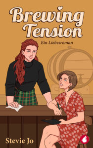 Brewing Tension - ein Liebesroman von Stevie Jo