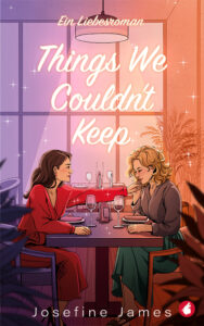 Things We Couldn't Keep von Josefine James