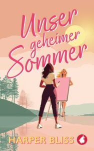 Unser geheimer Sommer von Harper Bliss
